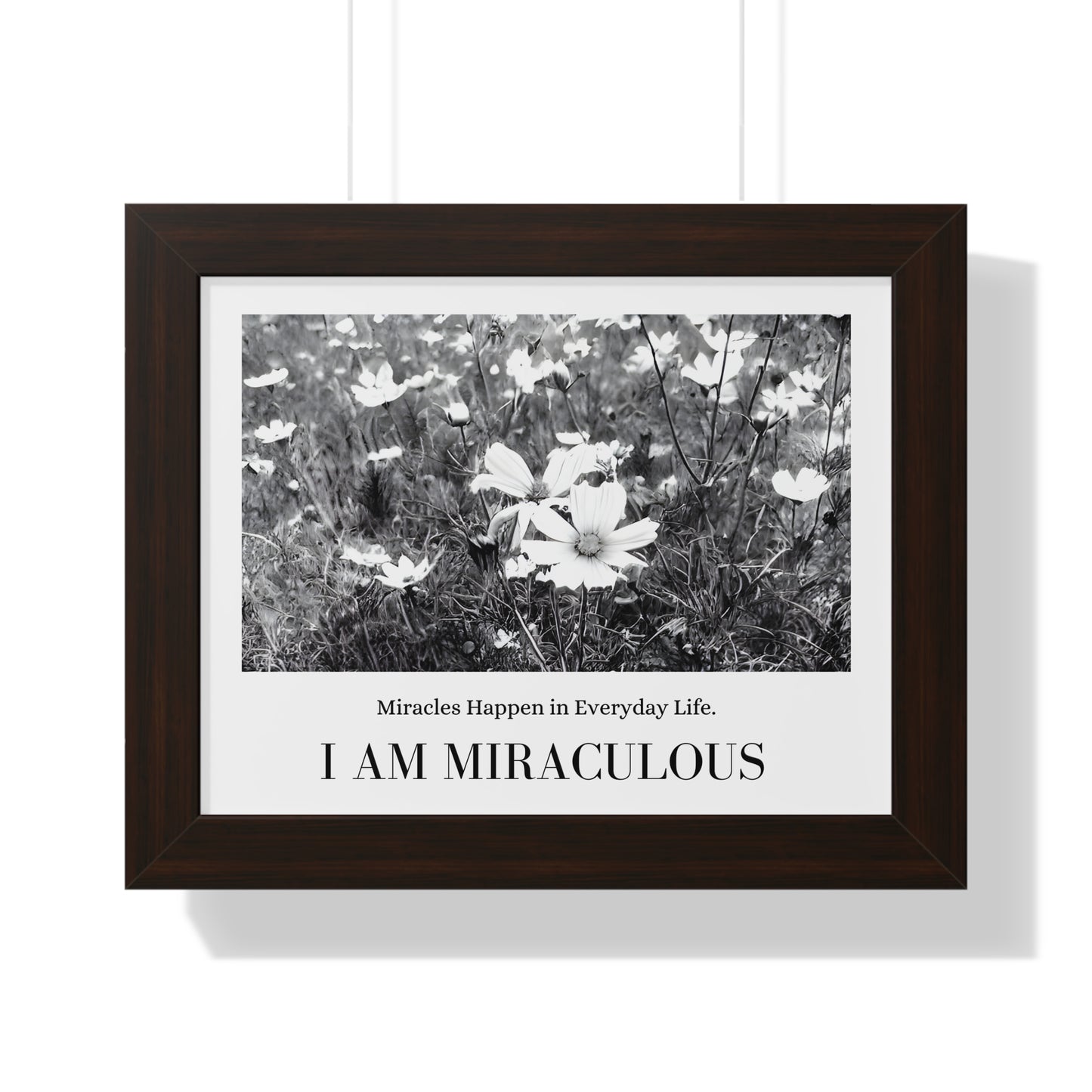 "I Am Miraculous" Framed Horizontal Poster