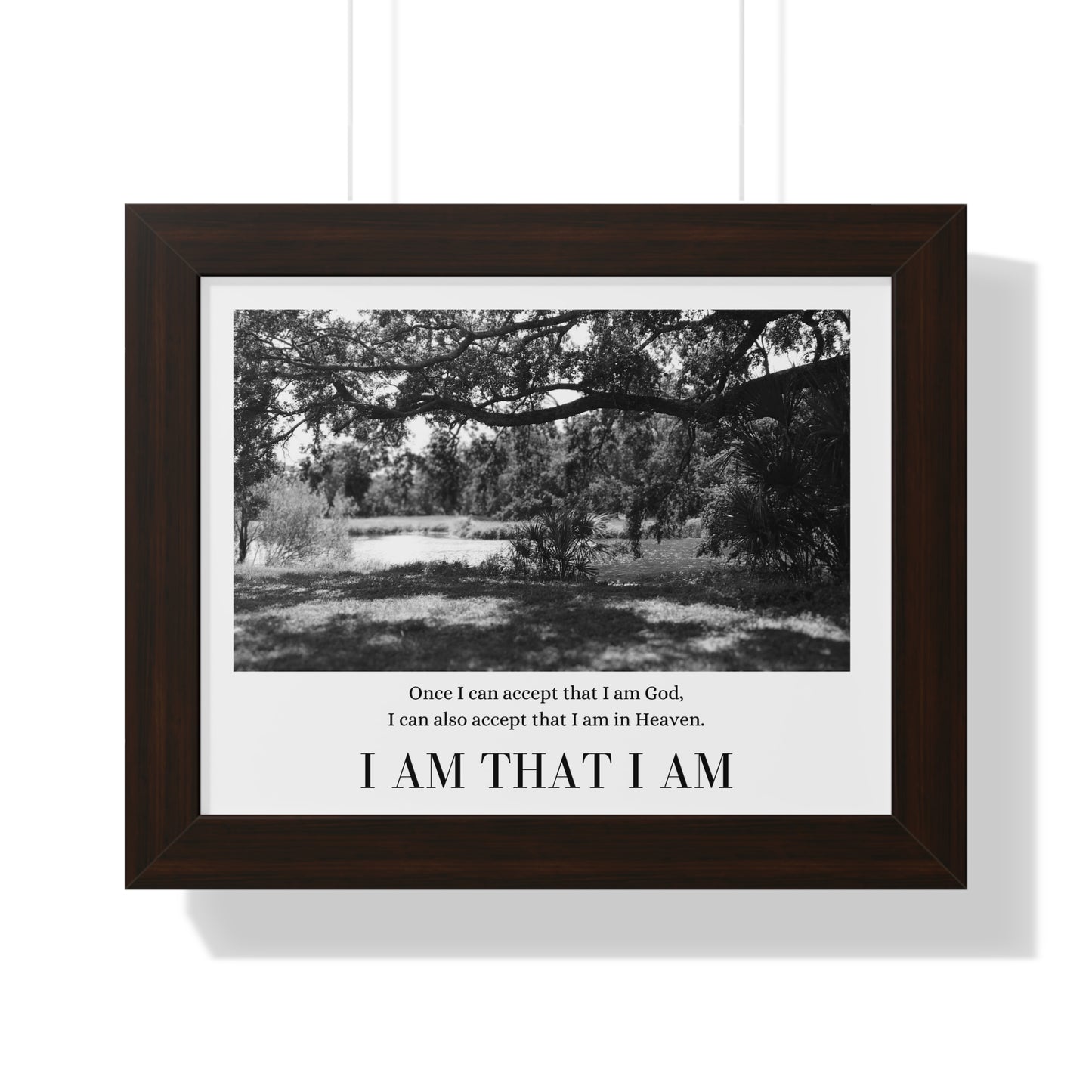 "I Am That I Am" Framed Horizontal Poster
