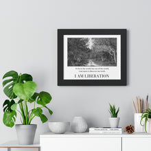 Load image into Gallery viewer, &quot;I Am Liberation&quot; Framed Horizontal Poster
