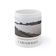 Load image into Gallery viewer, &quot;I Am Courage&quot; Ceramic Coffee Cups, 11oz New
