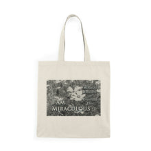 Load image into Gallery viewer, &quot;I Am Miraculous&quot; Natural Tote Bag
